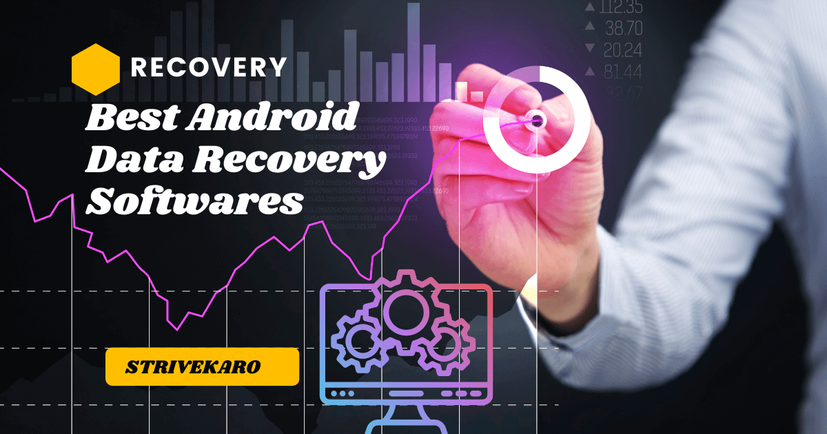 Best Android Data Recovery Software