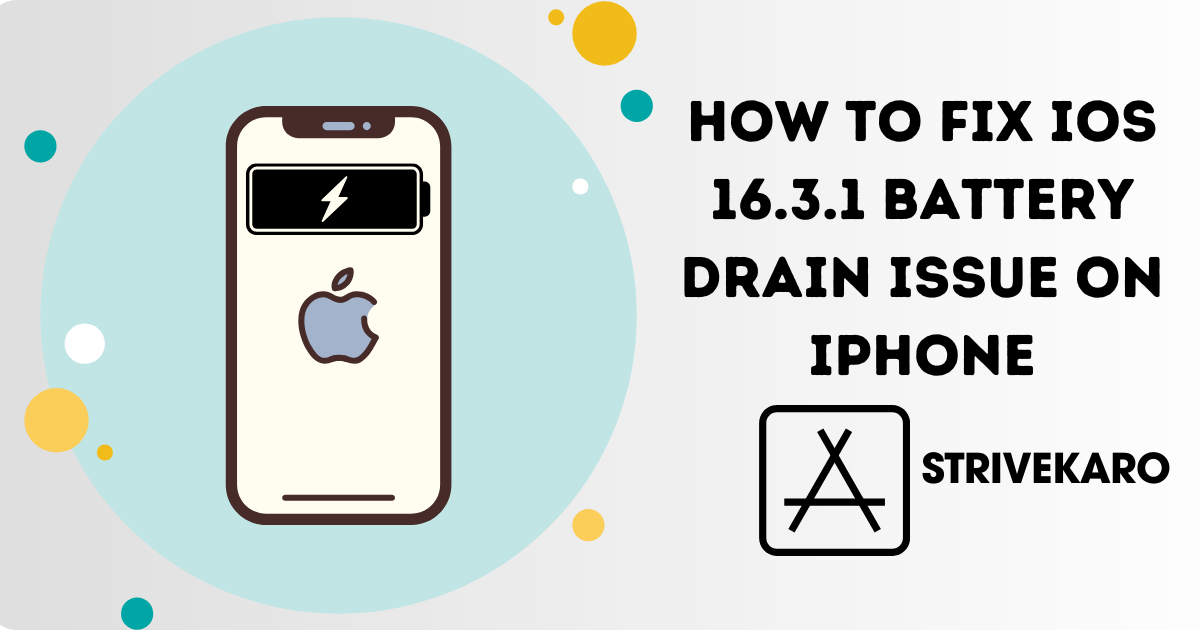 HOW TO FIX IOS 16.3.1 BATTERY DRAIN ISSUE ON IPHONE