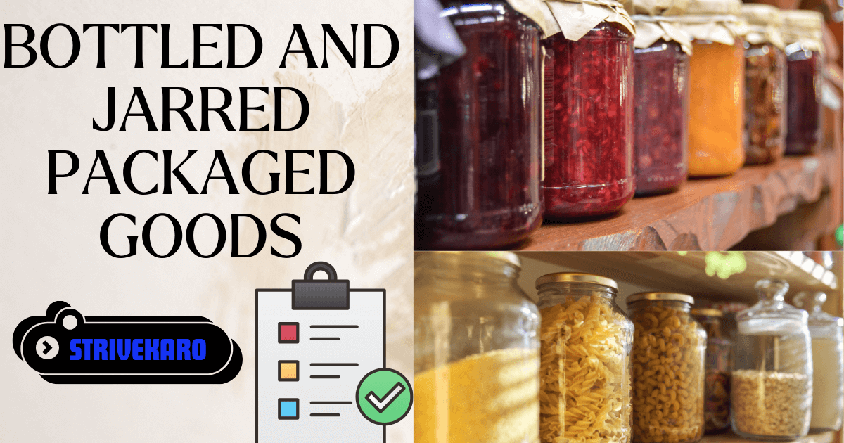 Bottled and Jarred Packaged Goods-Uses, Types, Pros and Cons 2024