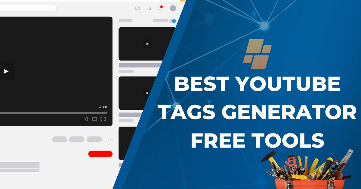 10 Best YouTube Tags Generator Free Tools 2024 - Get More Views