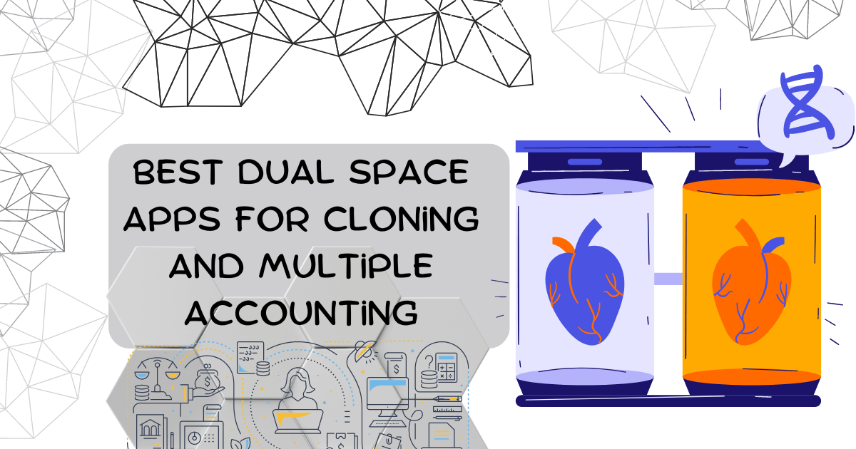 7 Best dual space Apps for cloning and multiple accounting 2024 | Android device